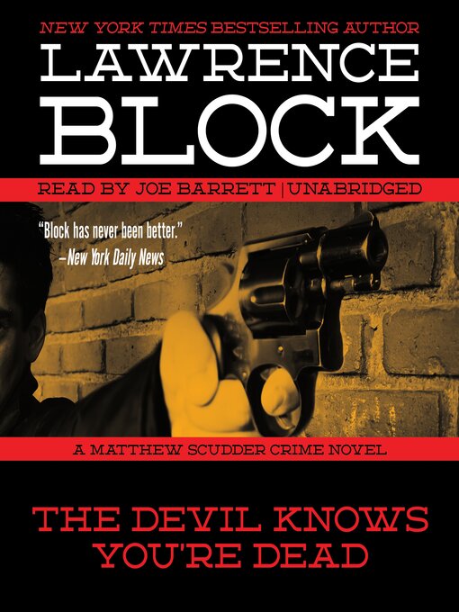 Title details for The Devil Knows You're Dead by Lawrence Block - Wait list
